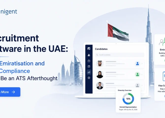 Recruitment Software in the UAE: Why Emiratisation and Visa Compliance Can't Be an ATS Afterthought